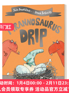 暴龙娇气包 英文原版绘本 Tyrannosaurus Drip 英文版 进口英语原版书籍