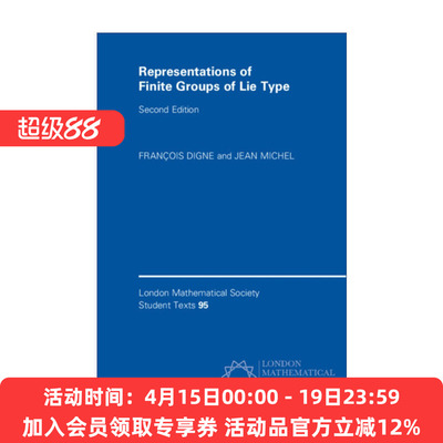 李型有限群的表示论  英文原版 Representations of Finite Groups Lie Type 伦敦数学会学生文本系列 英文版 进口英语原版书籍