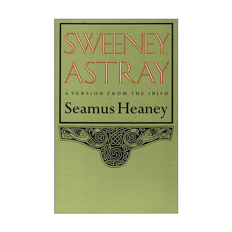 英文原版 Sweeney Astray 斯威尼的重构 谢默斯希尼翻译诗集 英文版 进口英语原版书籍 书籍/杂志/报纸 文学小说类原版书 原图主图