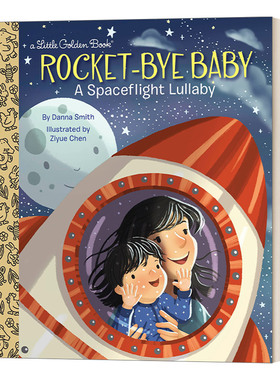 华研原版 英文原版 Rocket-Bye Baby: a Spaceflight Lullaby 火箭宝贝 太空摇篮曲 兰登书屋精装小金书 英文版 进口英语原版书籍