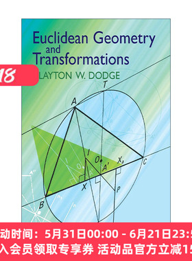 英文原版 Euclidean Geometry and Transformations 欧几里得几何与变换 数学 Clayton W. Dodge 英文版 进口英语原版书籍