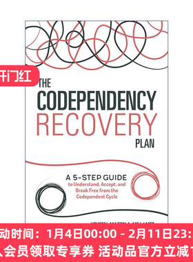 英文原版 The Codependency Recovery Plan 拖累症康复计划 理解 接受和摆脱相互依赖循环的五步指南 心理健康 进口英语原版书籍