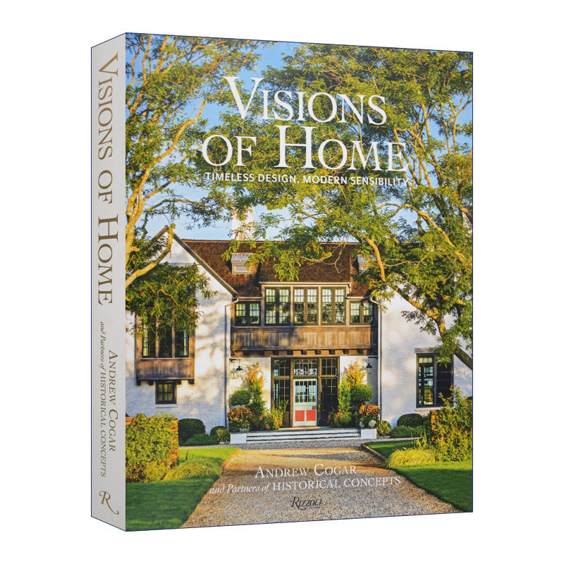 家的愿景 英文原版 Visions of Home 永恒设计 现代感受 精装 室内空间设计装修装潢指南 英文版 进口英语原版书籍
