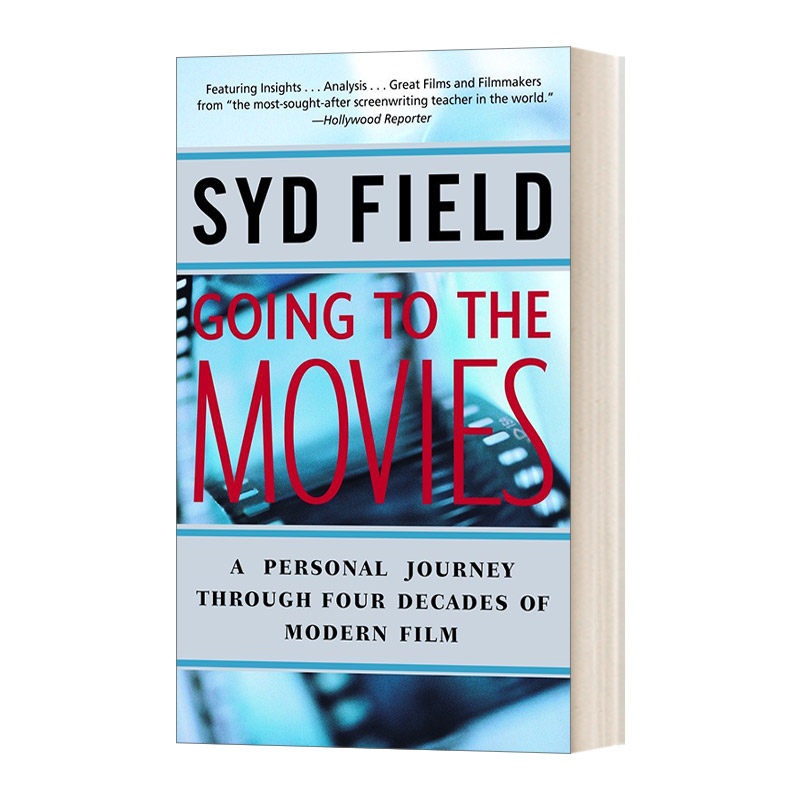 去看电影 英文原版 Going to the Movies 四十年现代电影的个人旅程 Syd Field 英文版 进口英语原版书籍