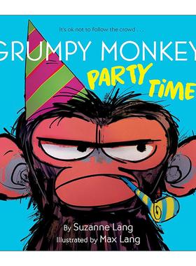 英文原版 Grumpy Monkey Party Time 暴躁的猴子系列绘本 派对时间 Suzanne Lang Max Lang 英文版 进口英语原版书籍