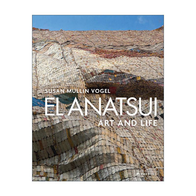 英文原版 El Anatsui Art and Life 非洲加纳雕塑家艾尔·纳萨 艺术作品集精装 英文版 进口英语原版书籍