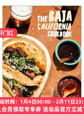 下加利福尼亚食谱 英文原版 The Baja California Cookbook 探索墨西哥的美好生活 精装 David Castro Hussong 英文版 进口英语原