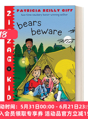 英文原版 Bears Beware Zigzag Kids 05 锯齿孩子系列5 儿童章节桥梁故事书 纽伯瑞奖得主Patricia Reilly Giff 英文版 进口英语书