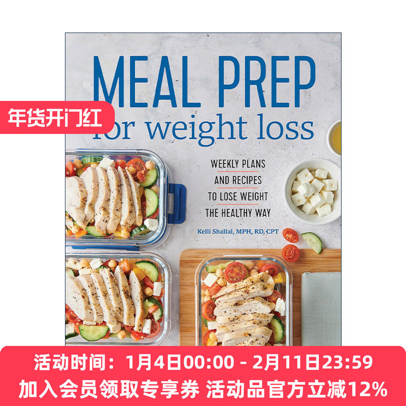 英文原版 Meal Prep for Weight Loss 为减肥准备膳食 每周健康减肥计划和食谱 注册营养师Kelli Shallal 英文版 进口英语原版书籍