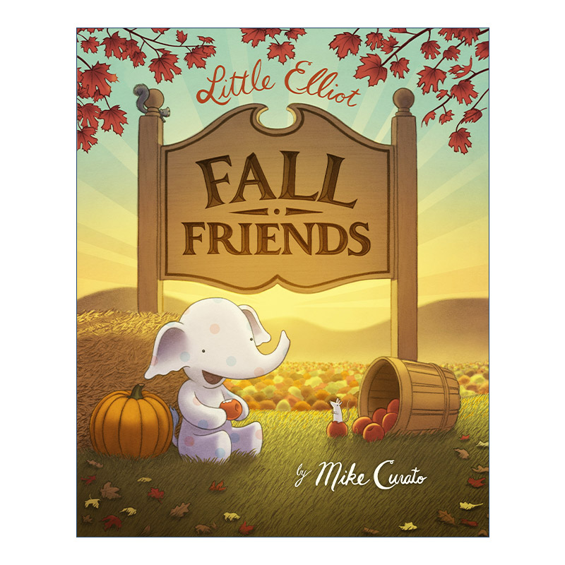 秋天的朋友  英文原版 Little Elliot Fall Friends 小象艾洛特 季节 精装绘本 英文版 进口英语原版书籍