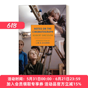 英文原版 Notes on the Cinematograph 电影书写札记 Robert Bresson罗贝尔·布烈松 英文版 进口英语原版书籍