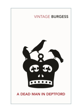 戴普福德的死者 英文原版 A Dead Man In Deptford 发条橙作者 安东尼伯吉斯 英文版 进口英语原版书籍