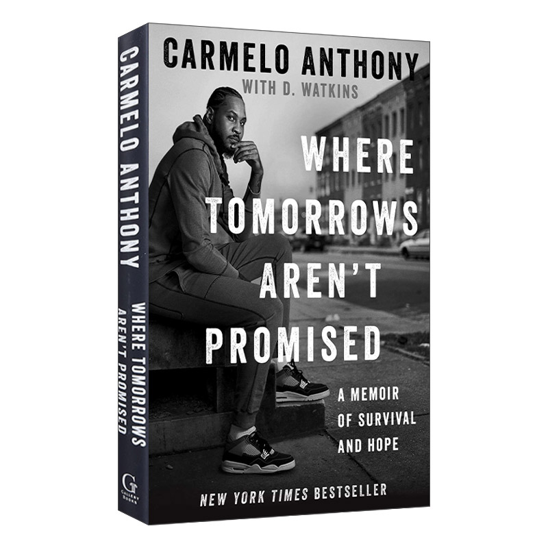 英文原版 Where Tomorrows Aren't Promised 卡梅隆 安东尼自传 NBA 湖人开拓者  精装 英文版 进口英语原版书籍