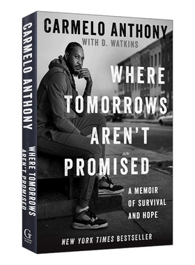英文原版 Where Tomorrows Aren't Promised 卡梅隆 安东尼自传 NBA 湖人开拓者  精装 英文版 进口英语原版书籍