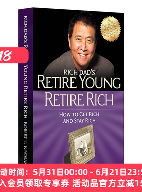 富爸爸年轻退休 英文原版 Retire Young Rich 如何快速获得并长久拥有财富 英文版 进口英语原版书籍