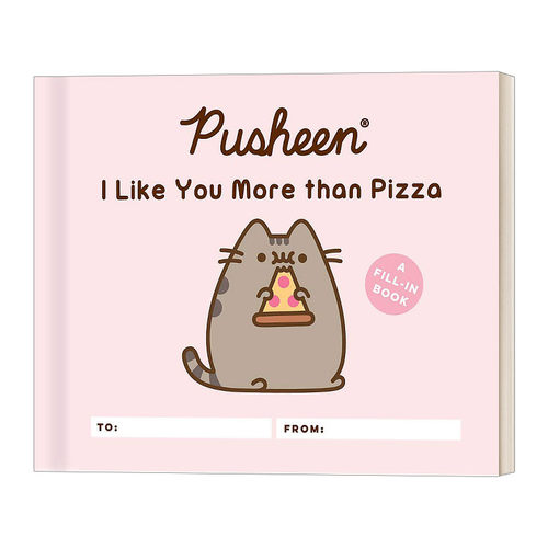 英文原版 胖吉猫 我喜欢你胜过披萨 Pusheen I Like You More than Pizza 英文版 进口英语原版书籍