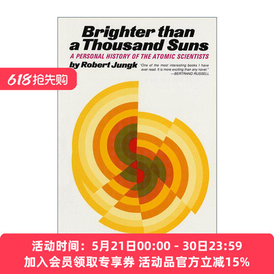 英文原版 Brighter than a Thousand Suns 比一千个太阳还亮 原子科学家的故事 英文版 进口英语原版书籍