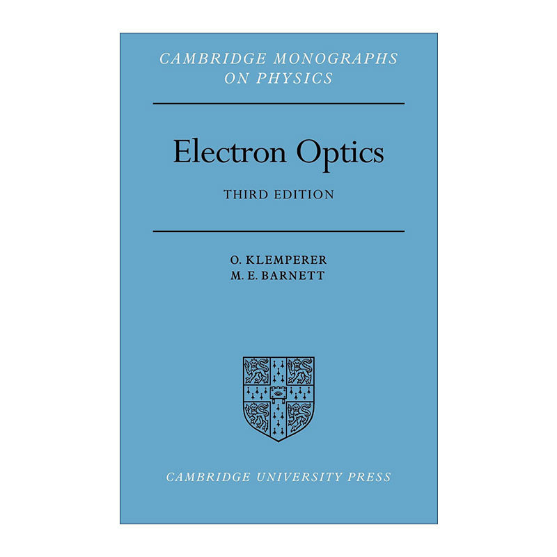 英文原版 Electron Optics 电子光学 剑桥物理学专著系列 英文版 进口英语原版书籍