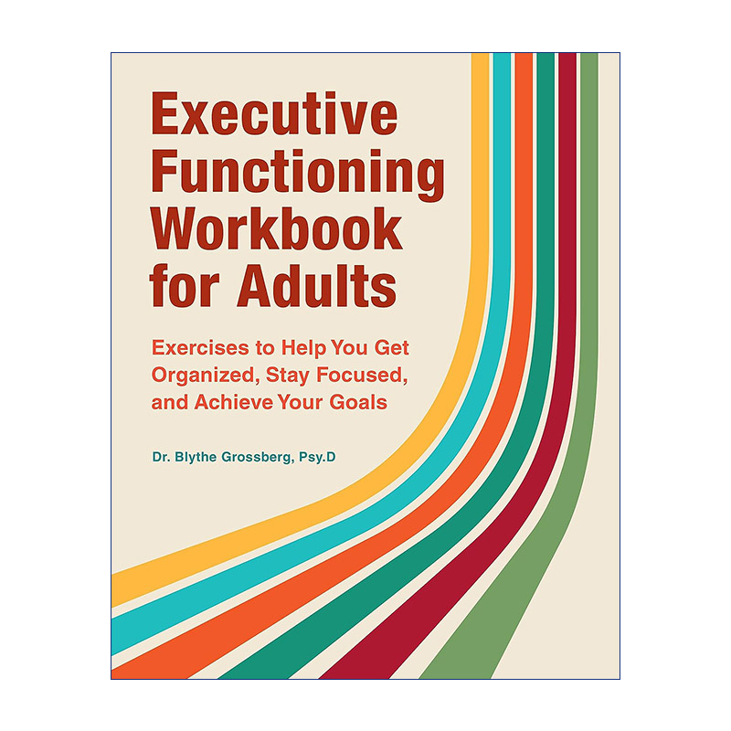 成人执行力练习册  英文原版 Executive Functioning Workbook for Adults 保持专注 实现目标 英文版 进口英语原版书籍 书籍/杂志/报纸 人文社科类原版书 原图主图