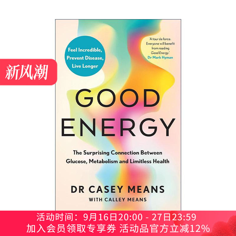 英文原版 Good Energy 好能量 葡萄糖 新陈代谢与无限健康之间的惊人联系 Casey Means 英文版 进口英语原版书籍