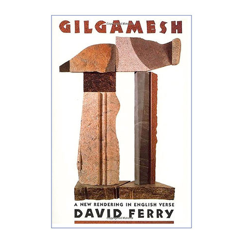 吉尔伽美什  英文原版 Gilgamesh A New Rendering in English Verse 新诠释 英文版 进口英语原版书籍