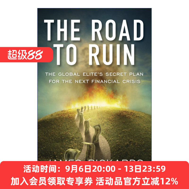 反收割 英文原版 The Road to Ruin 应对金融精英的秘密计划 詹姆斯·里卡兹 英文版 进口英语原版书籍