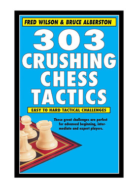英文原版 303 Crushing Chess Tactics 303个碾压性的国际象棋战术 英文版 进口英语原版书籍