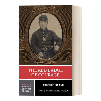英文原版 The Red Badge of Courage 红色英勇勋章 第四版 诺顿文学解读系列Norton Critical Edition 英文版 进口英语原版书籍