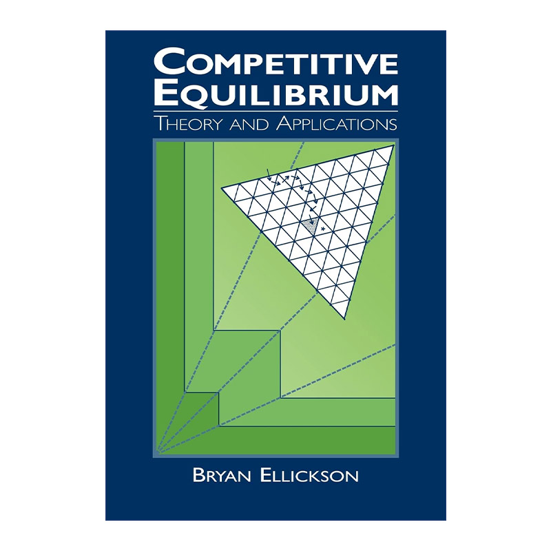 竞争平衡 英文原版 Competitive Equilibrium 理论与应用 微观经济学研究书单 英文版 进口英语原版书籍