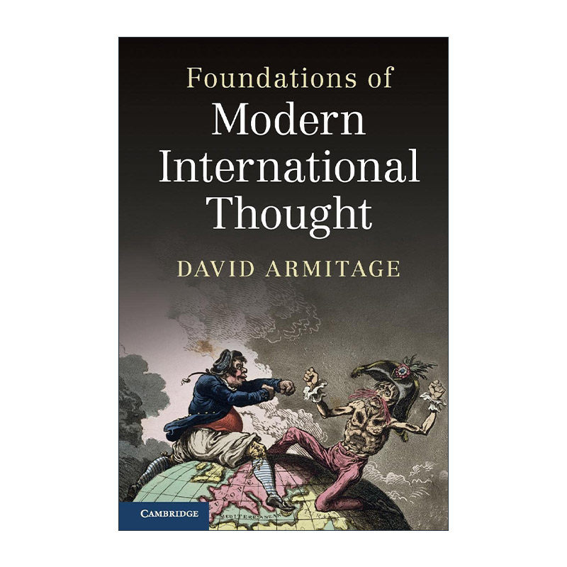 英文原版 Foundations of Modern International Thought 现代国际思想的根基 大卫·阿米蒂奇 英文版 进口英语原版书籍