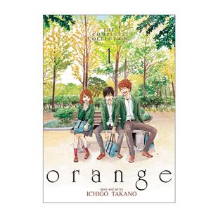 英文原版 Orange The Complete Collection 1橘色奇迹 完整合集1 艾斯纳奖提名 土屋太凤 山崎贤人参演电影原著漫画 高野苺 英文版