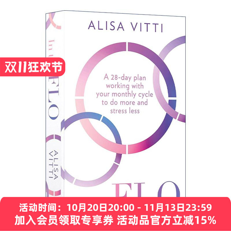 英文原版 In the Flo 在女性周期中 阿丽萨-维蒂 了解女性生理的4周周期 英文版 进口英语原版书籍