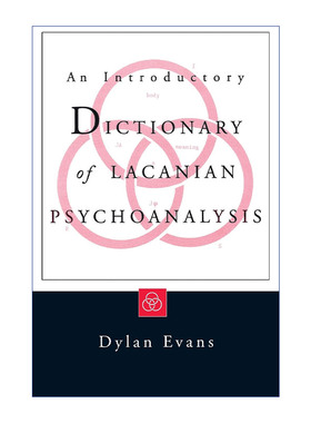 拉康精神分析介绍性辞典  英文原版 An Introductory Dictionary of Lacanian Psychoanalysis 英文版 进口英语原版书籍