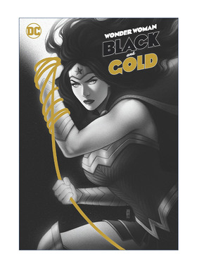 英文原版 Wonder Woman Black and Gold 神奇女侠 黑与金 DC漫画 精装 Mariko Tamaki 英文版 进口英语原版书籍