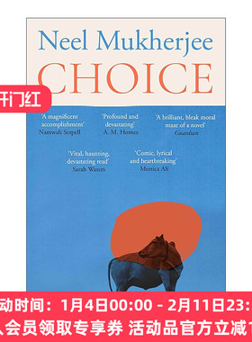 英文原版 Choice 选择 尼尔·穆克吉Neel Mukherjee小说 道德困境下的选择 精装 英文版 进口英语原版书籍