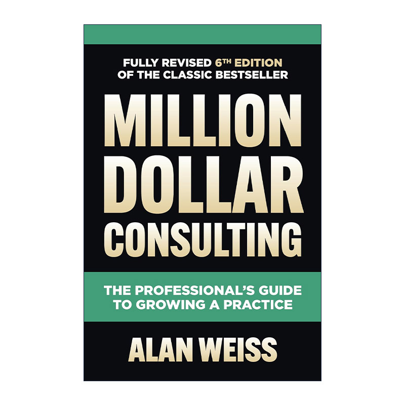 英文原版 Million Dollar Consulting 成为百万美元咨询师 精装第6版 英文版 进口英语原版书籍