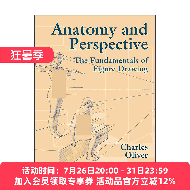 英文原版 Anatomy and Perspective 解剖和透视 人物绘画的基础 人体素描技巧指南 Charles Oliver 英文版 进口英语原版书籍