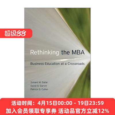 原版 Rethinking The Mba 重新思考MBA 处于十字路口的商业教育 Cost Accounting作者Datar Srikant 哈佛商业评论 进口原版书籍
