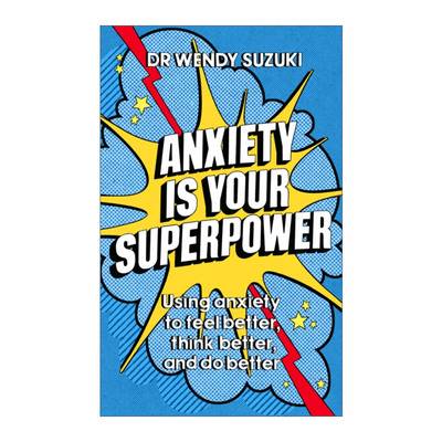 焦虑是你的超能力  英文原版 Anxiety is Your Superpower 英文版 进口英语原版书籍