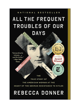 英文原版 All the Frequent Troubles of Our Days 我们生活中常见的烦恼 美国国家书评人协会奖 英文版 进口英语原版书籍