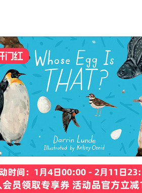 那是谁的蛋 英文原版 Whose Egg Is That 儿童精装科普百科绘本 当我们看星星时 我们看见了什么 作者Kelsey Oseid 英文版 进口书