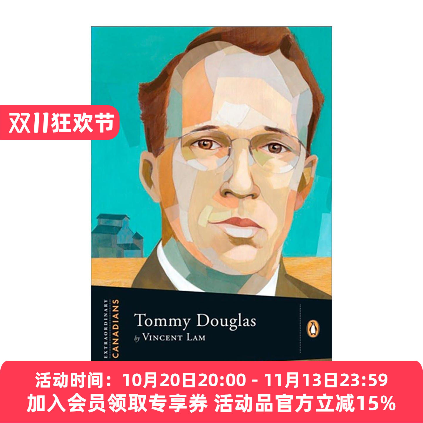 英文原版 Extraordinary Canadians Tommy 汤米·道格拉斯传 加拿大医疗保险之父 文森特·林 英文版 进口英语原版书籍
