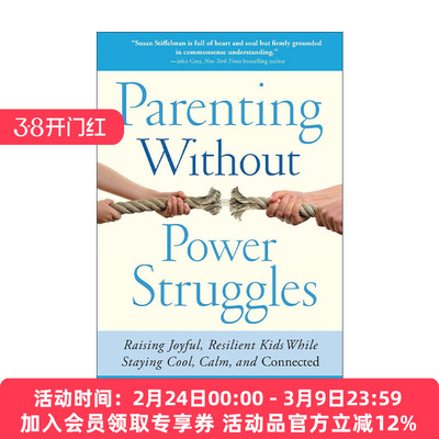英文原版 Parenting Without Power Struggles 教养不是作战 保持冷静培养快乐的孩子 英文版 进口英语原版书籍