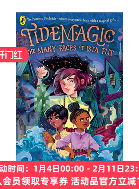 英文原版 Tidemagic The Many Faces of Ista Flit 潮汐魔法 伊斯塔的多重面孔 儿童奇幻插画章节书 英文版 进口英语原版书籍