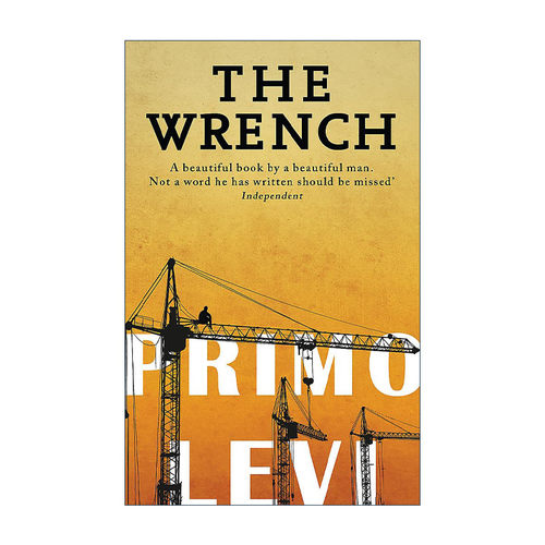 英文原版 The Wrench 扳手 特雷加文学奖 普里莫·莱维 Primo Levi 英文版 进口英语原版书籍