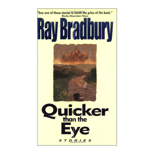 英文原版 Quicker Than the Eye 温柔的谋杀 雷布拉德伯里 英文版 进口英语原版书籍