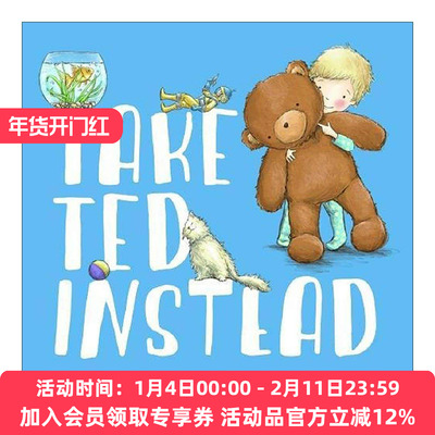 英文原版 Take Ted Instead 泰迪替我去睡觉 儿童绘本 英文版 进口英语原版书籍