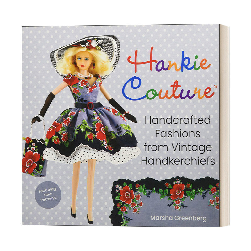 手帕手工制作娃娃服装和配饰书 英文原版 Hankie Couture 英文版 进口英语原版书籍