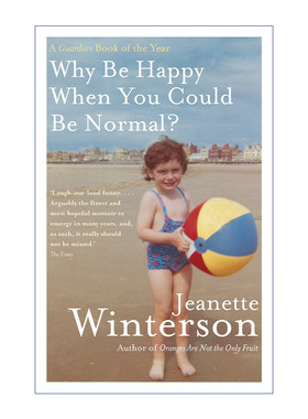 我要快乐，不必正常 英文原版 Why Be Happy When You Could Normal? 传记 Jeanette Winterson 英文版 进口英语原版书籍