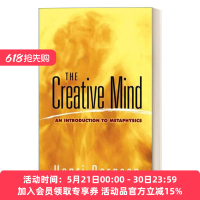 英文原版 The Creative Mind 创造性思维 形而上学导论 诺贝尔文学奖得主Henri Bergson 英文版 进口英语原版书籍